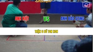 Trận 6 Bồ Gà Ton Hon 6/7/2025
